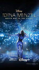 Watch Idina Menzel: Which Way to the Stage? Afdah