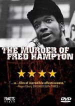 Watch The Murder of Fred Hampton Afdah