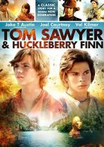 Watch Tom Sawyer & Huckleberry Finn Afdah