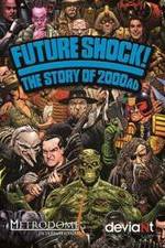 Watch Future Shock! The Story of 2000AD Afdah
