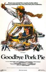 Watch Goodbye Pork Pie Afdah