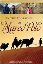 Watch In the Footsteps of Marco Polo Afdah