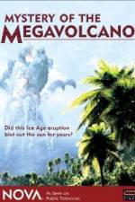 Watch NOVA: Mystery of the Megavolcano Afdah