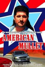 Watch American Mullet Afdah