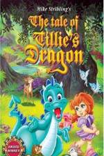 Watch The Tale of Tillie's Dragon Afdah