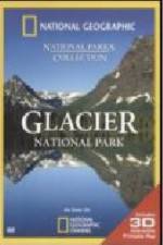 Watch National Geographic Glacier National Park Afdah