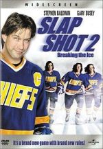 Watch Slap Shot 2: Breaking the Ice Movie25