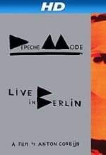 Watch Depeche Mode: Live in Berlin Afdah