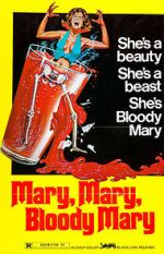 Watch Mary, Mary, Bloody Mary Afdah