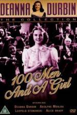 Watch One Hundred Men and a Girl Afdah