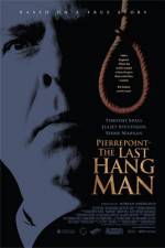 Watch Pierrepoint The Last Hangman Afdah