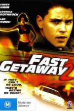 Watch Fast Getaway Afdah
