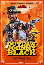 Watch Outlaw Johnny Black Afdah