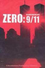 Watch Zero: An Investigation Into 9/11 Afdah