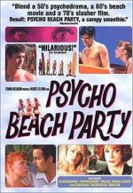 Watch Psycho Beach Party Afdah