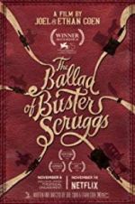 Watch The Ballad of Buster Scruggs Afdah
