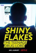 Watch Shiny_Flakes: The Teenage Drug Lord Afdah