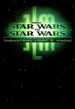 Watch From Star Wars to Star Wars: the Story of Industrial Light & Magic Afdah