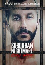 Watch Suburban Nightmare: Chris Watts Afdah