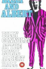 Watch Billy and Albert Billy Connolly at the Royal Albert Hall Afdah
