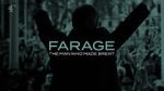 Watch Farage: The Man Who Made Brexit Afdah