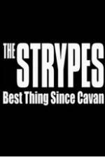 Watch The Strypes: Best Thing Since Cavan Afdah
