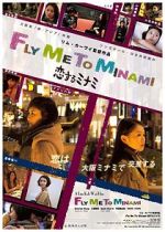 Watch Fly Me to Minami Afdah