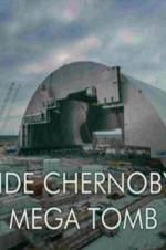 Watch Inside Chernobyl\'s Mega Tomb Afdah