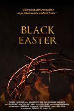 Watch Black Easter Afdah