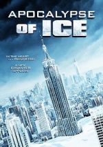 Watch Apocalypse of Ice Afdah