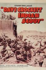 Watch Davy Crockett, Indian Scout Afdah