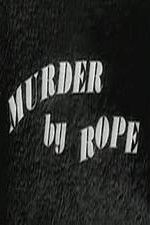 Watch Murder by Rope Afdah