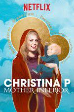 Watch Christina Pazsitzky: Mother Inferior Afdah