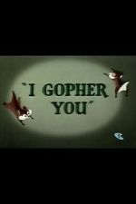 Watch I Gopher You (Short 1954) Afdah