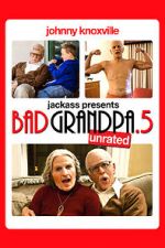 Watch Bad Grandpa .5 Afdah