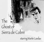 Watch The Ghost of Sierra de Cobre Afdah