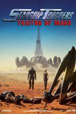 Watch Starship Troopers: Traitor of Mars Afdah