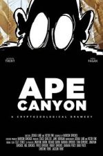 Watch Ape Canyon Afdah