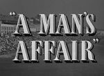 Watch A Man\'s Affair Afdah