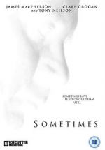 Watch Sometimes (Short 2011) Afdah