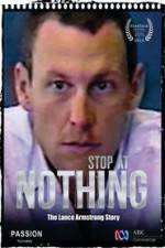 Watch Stop at Nothing: The Lance Armstrong Story Afdah