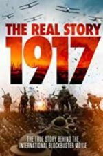 Watch 1917: The Real Story Afdah