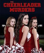 Watch The Cheerleader Murders Afdah
