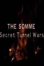 Watch The Somme: Secret Tunnel Wars Afdah