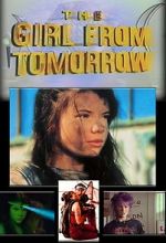 Watch The Girl from Tomorrow Afdah