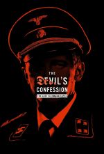 Watch The Devil's Confession: The Lost Eichmann Tapes Afdah