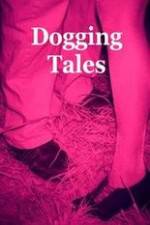 Watch Dogging Tales: True Stories Afdah