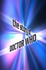 Watch The Story of Doctor Who Afdah