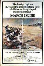 Watch March or Die Afdah