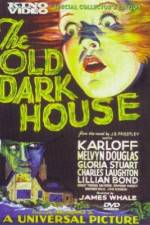 Watch The Old Dark House Afdah